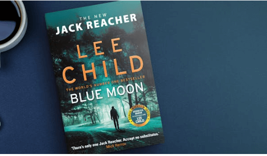 Blue Moon: a Jack Reacher Novel Lee Child Pdf Free Download